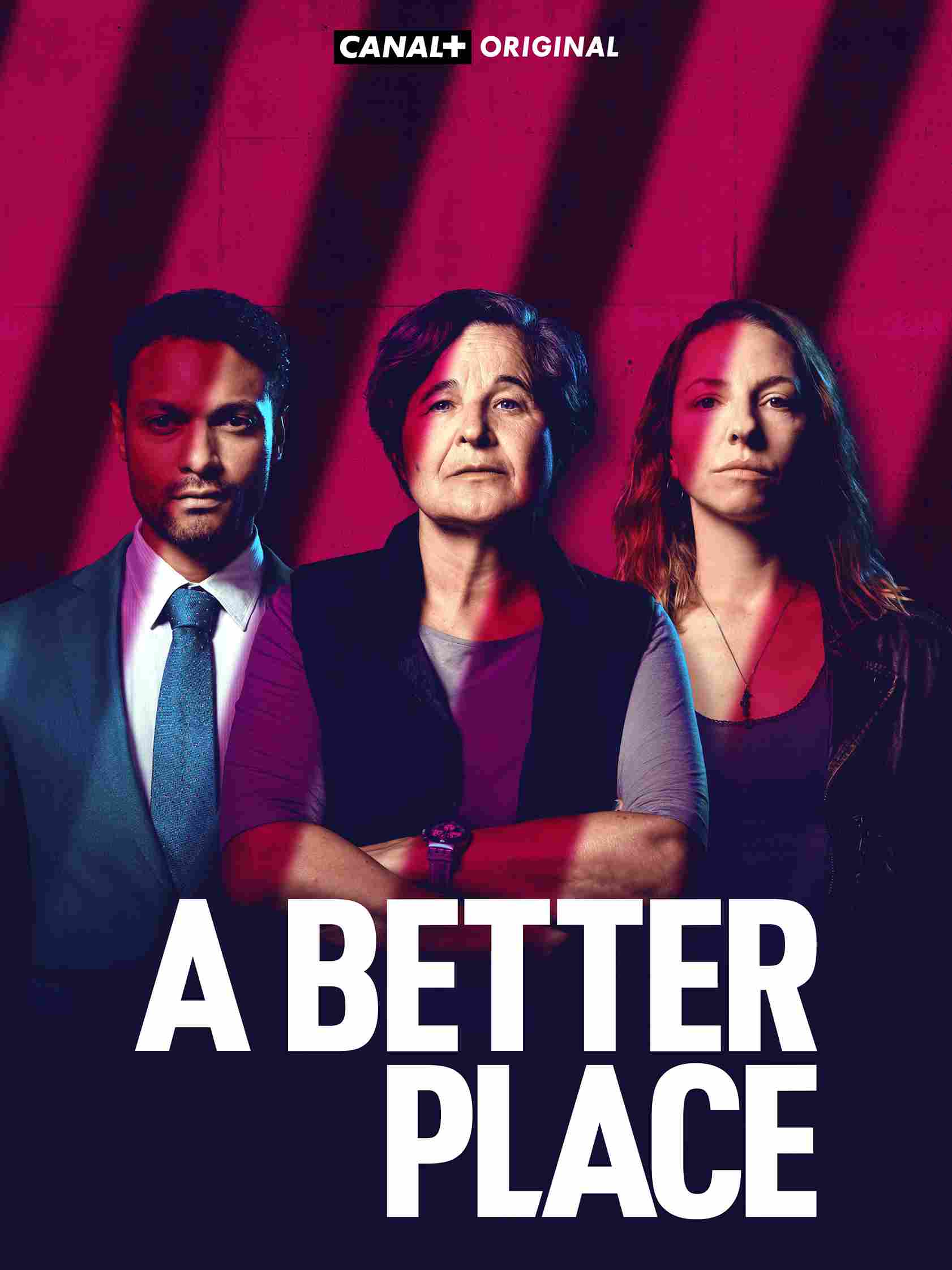 Filmplakat der Serie 'A Better Place' mit drei Charakteren vor einem rot-pink beleuchteten Hintergrund und Schattenstreifen.