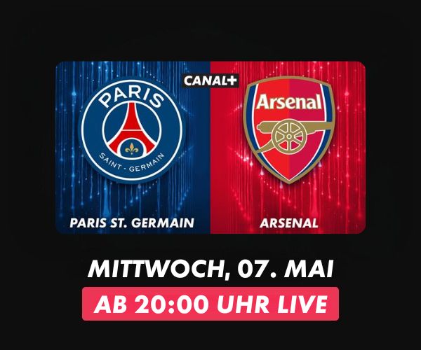Grafik mit Vereinslogos von Paris Saint-Germain (links) und Arsenal FC (rechts) auf blau-rotem Hintergrund – Spielankündigung mit Datum und Uhrzeit.