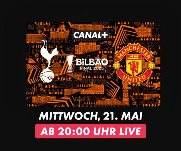 Vorschau zum Europa-League-Finale 2025: Tottenham Hotspur trifft auf Manchester United vor orangenem Bilbao-Hintergrund, Logos beider Teams und Sendehinweis für 21. Mai, 20:00 Uhr live auf Canal+.
