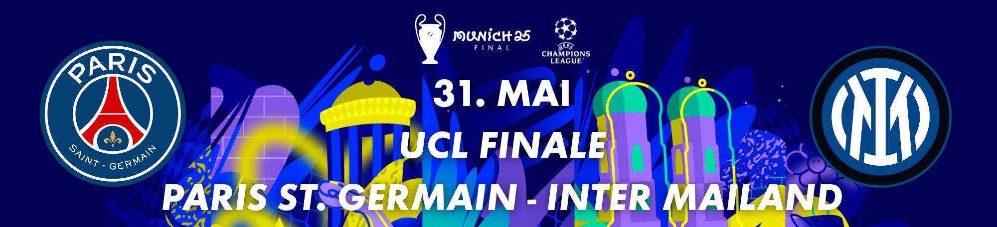 Champions-League-Finalgrafik mit Vereinslogos von Paris Saint-Germain und Inter Mailand, Datum 31. Mai und Austragungsort München 2025.